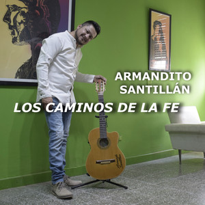 Los Caminos De La Fe