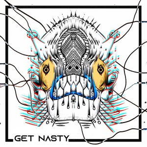 Get Nasty