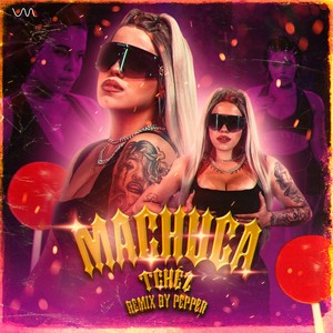 Machuca (PEPPER Remix) [Explicit]