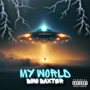 My World (Explicit)