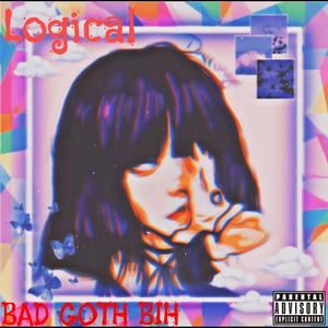 BAD GOTH BIH (Explicit)