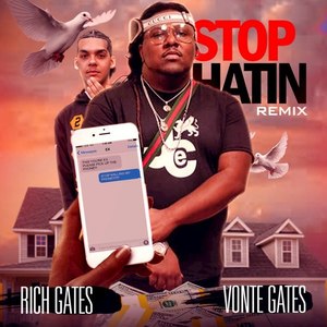 Stop Hatin (Remix) [Explicit]