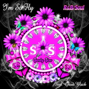 I'm so Fly(feat. Ghost Black)