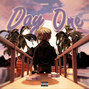 Day One (Explicit)