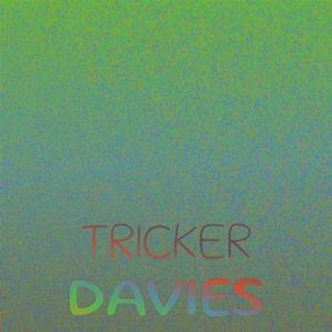 Tricker Davies