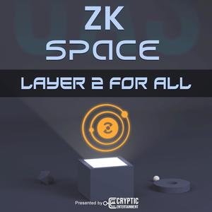 ZK Space(Layer 2 for all)(feat. Sparsh Dangwal)