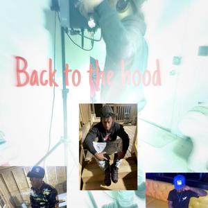 Back 2 the hood (Explicit)