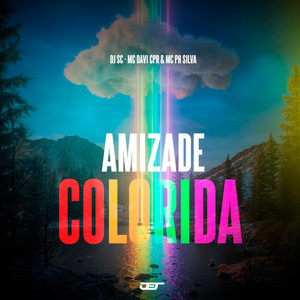 Amizade Colorida (Explicit)