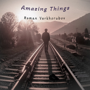 Amazing Things