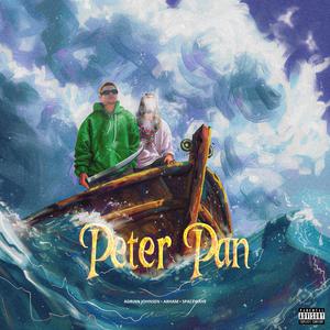 Peter Pan (feat. Arham) [Explicit]