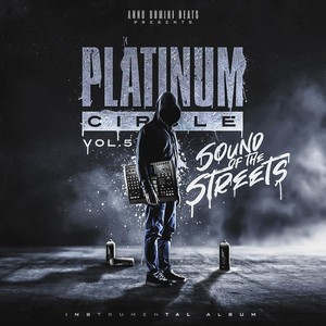 The Platinum Circle, Vol. 5: Sound of the Streets