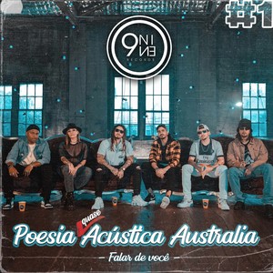 Poesia Acústica Austrália #01 (feat. Chris D'angelo, Alex Dias, Zero Onze ZN, LK o Chapa & Gesti) [Explicit]