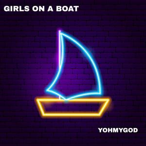 GIRLS ON A BOAT