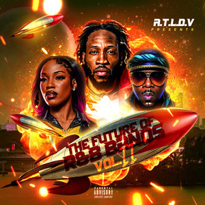 The Future Of R&B Bands, Vol. 2 (Explicit)