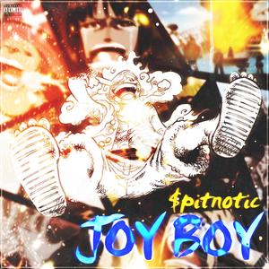 Joy Boy (Explicit)