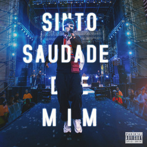 sinto saudade de mim (Explicit)