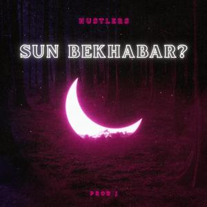 Sun Bekhabar (feat. Shayar & Young J)