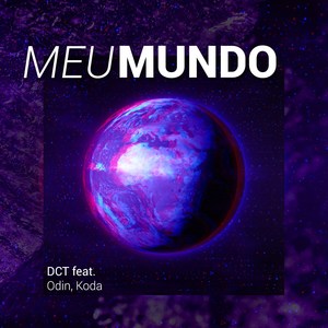 Meu Mundo (Explicit)