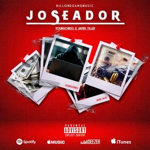 JOSEADOR(feat. Youngchriss) (Explicit)