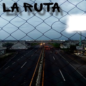 La Ruta (Explicit)