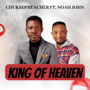 King of Heaven (feat. Noah John)