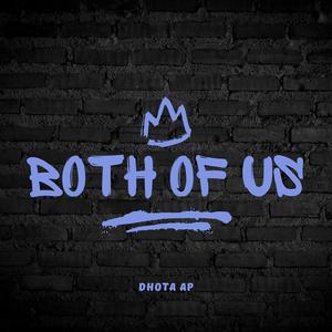 BOTH OF US (REMIX)