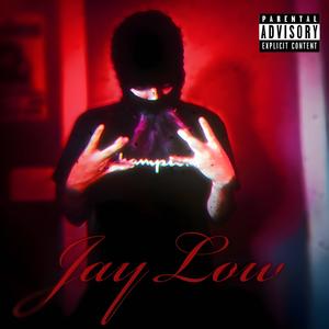 JayLow (Explicit)