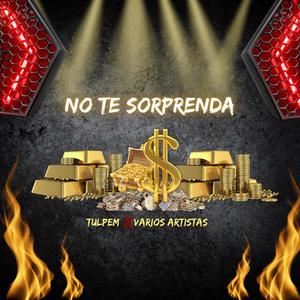No Te Sorprenda