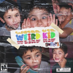 Weird Kid (Explicit)