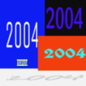 2004 Freestyle (Explicit)