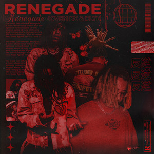 Renegade (Explicit)