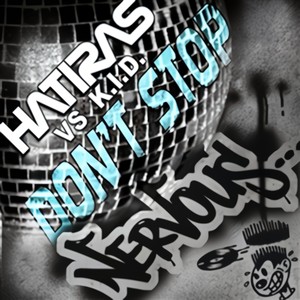 Don't Stop (Don't Stop The Music Mix)