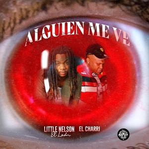 Alguien me ve (feat. El Charri)