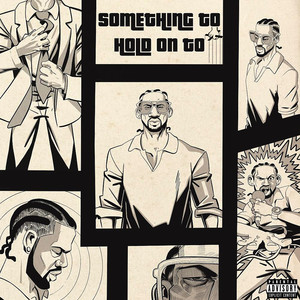 Something to Hold On to (Mixtape) [Explicit]