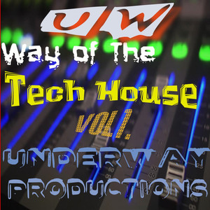 Way of The Tech House Vol1