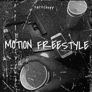 Motion Freestyle (Explicit)