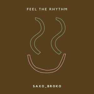 Feel The Rhythm (Extended Version)