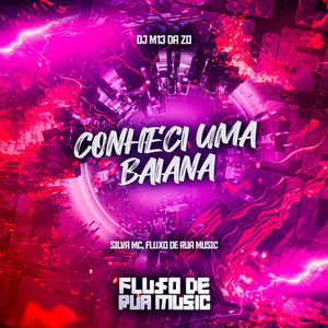 Conheci uma Baiana (Explicit)