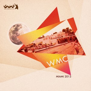 Wmc Miami Sampler 2013