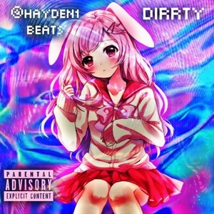 Dirrty (Explicit)