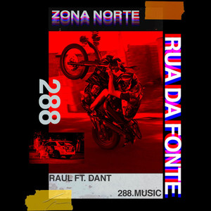 Rua da Fonte(Zona Norte) (Explicit)
