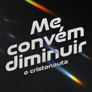 Me Convém Diminuir