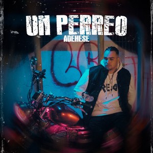 Un Perreo (Explicit)