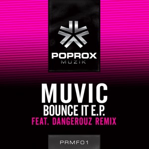 Bounce It E.P.