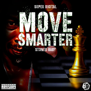 Move Smarter (Explicit)