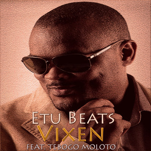 Vixen (Etu Beats & Tseko Remix|Explicit)