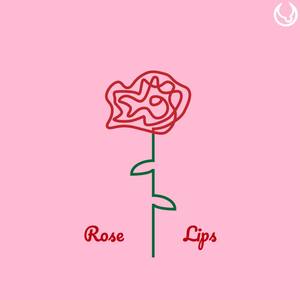 Rose Lips