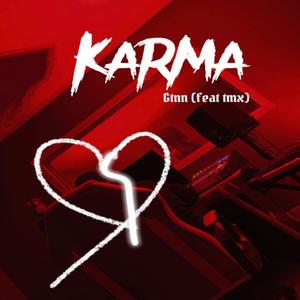 Karma (feat. TMX Official)