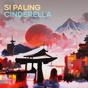 Si Paling Cinderella (Remastered 2024) [Explicit]