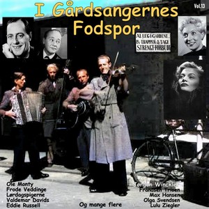 I Gårdsangernes Fodspor Vol. 13